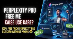 How to use Perplexity Pro for free Perplexity Pro free me use kaise kare